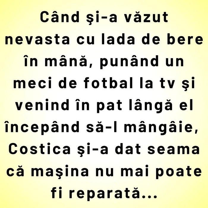 Bancul de sâmbătă | Nevasta lui Costică