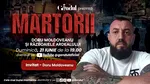 Duminică 21 iunie, de la ora 19.00, Gândul prezintă MARTORII – Doru Moldoveanu și războaiele Ardealului