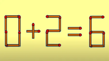 Test de inteligență | Corectați 0 + 2 = 6, mutând un singur băț de chibrit