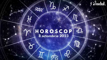 VIDEO | Horoscop zilnic, 8 octombrie 2023. Pentru această zodie un capitol din viață se termină și începe unul nou