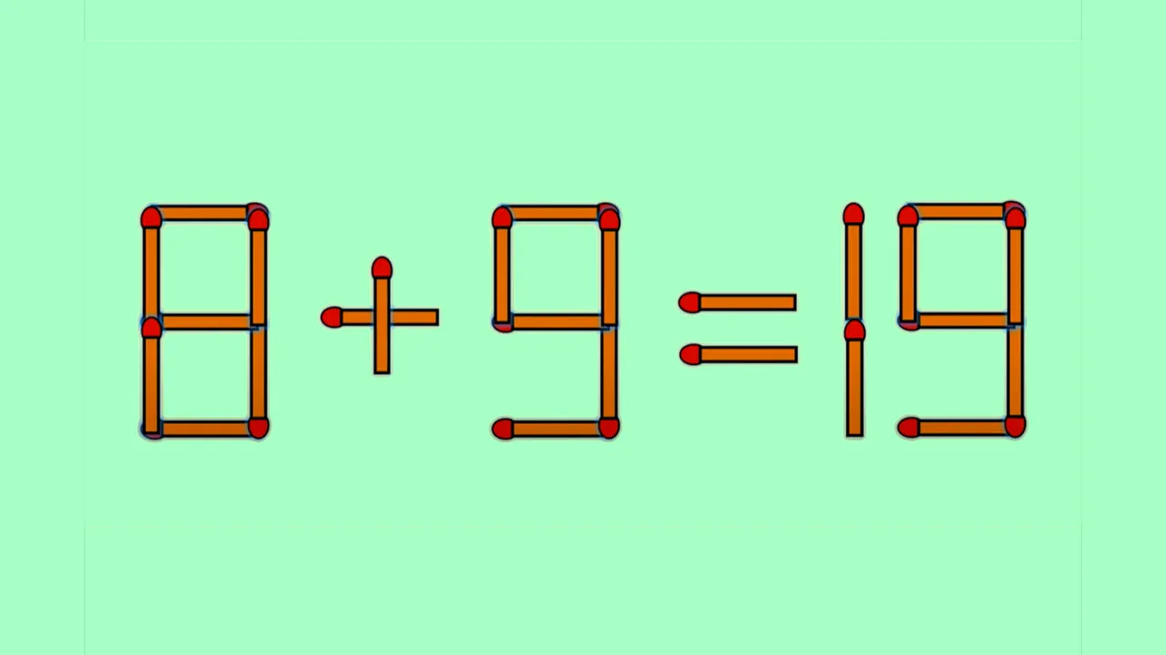Test IQ cu chibrituri | Pentru a corecta 8 + 9 = 19, mutați un singur băț