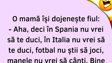 Bancul de vineri | Dojeneală maternă