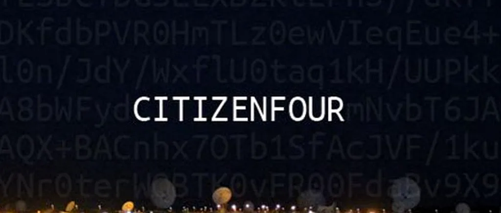 Citizenfour - Documentarul despre Edward Snowden premiat cu Oscar, în premieră în România