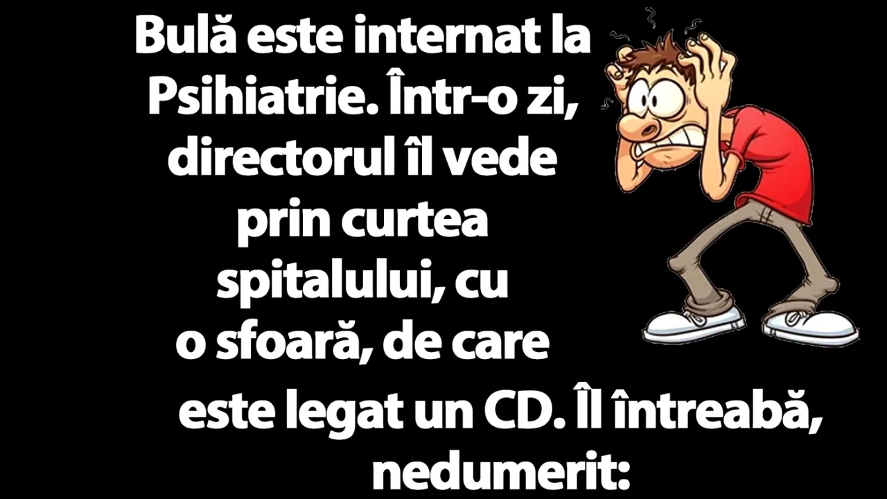 BANC | Bulă ajunge la PSIHIATRIE