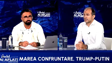 Întâlnirea Trump - Putin din Alaska  / Ștefan Popescu: Dacă este vorba de Ucraina, ROMÂNIA nu poate fi reprezentată de alte state