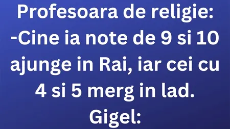 Bancul de miercuri | Gigel și profesoara de religie