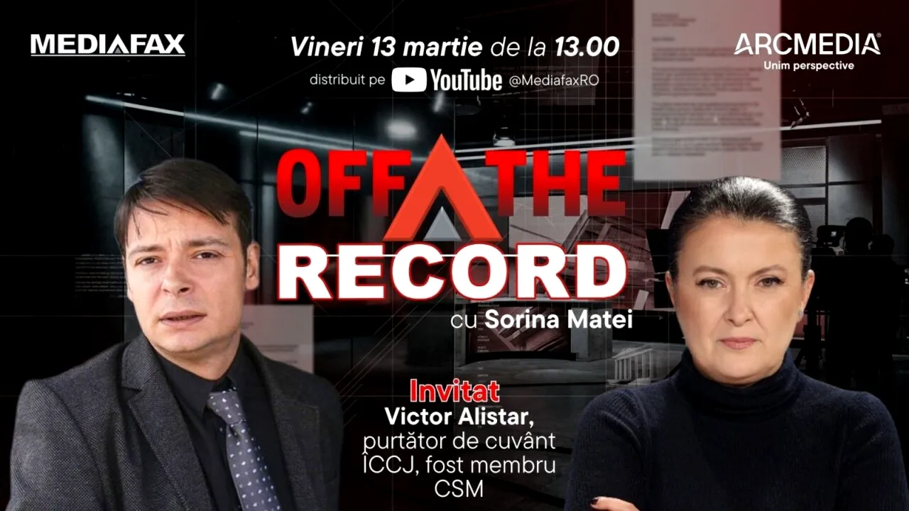 OFF The Record I Invitat: Victor Alistar, purtător de cuvânt ÎCCJ, fost membru CSM