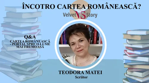 Autoarea Teodora Matei, invitată în cadrul emisiunii Încotro cartea românească?