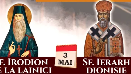 Ziua de prăznuire a Sf. Cuv. Irodion de la Lainici. Moaștele Sfântului Ierarh Dionisie, episcopul Cetății Albe-Ismail, pentru prima dată în România