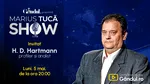 Marius Tucă Show începe luni, 5 mai, de la ora 20.00, live pe Gândul. Invitați: HD Hartmann