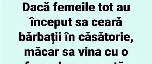 BANCUL ZILEI | Cum îi cer femeile în căsătorie pe bărbați