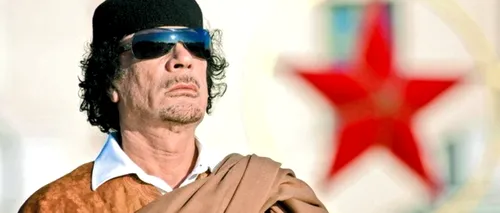 Nu îl puteți elimina pe Gaddafi? Întrebarea pusă de un șef de stat european șefului serviciilor secrete