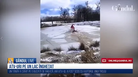 GÂNDUL LIVE. A căzut cu ATV-ul într-un lac înghețat din Argeș. Isprava unui tânăr aventurier