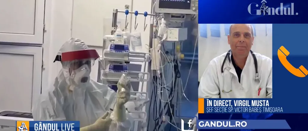 GÂNDUL LIVE. Medicul Virgil Musta: „Putem distruge totul, putem da cu piciorul, pentru că nu vrem să înțelegem, să respectăm regulile!”