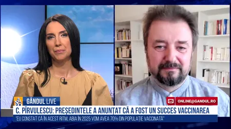 GÂNDUL LIVE. Cristian Pîrvulescu, politolog, despre campania de vaccinare anti-COVID: Nu au reușit să combată teoriile conspirației. Nu vor să recunoască că au luat măsuri greșite