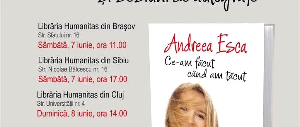 Andreea Esca, în turneu de promovare a cărții Ce-am făcut când am tăcut, la Brașov, Sibiu și Cluj