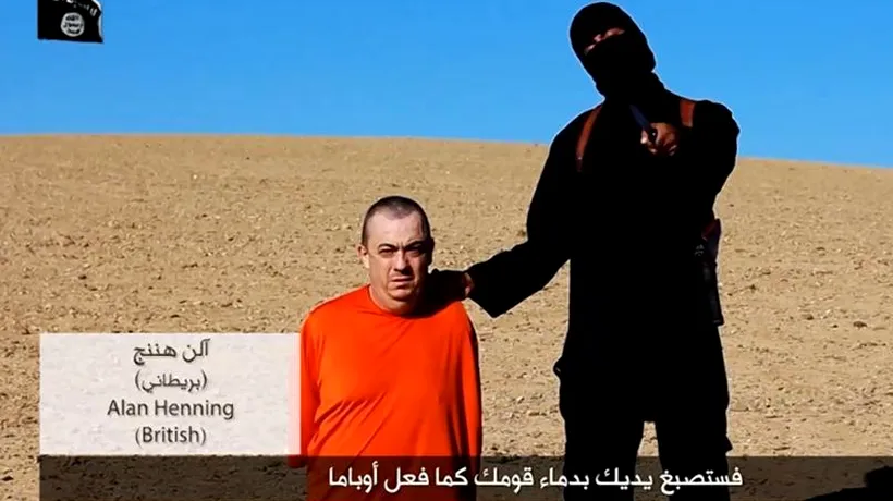 Statul Islamic anunță decapitatarea ostaticului britanic Alan Henning