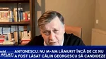 Crin Antonescu: ”Prima obligație a noului președinte este să ne explice de ce s-au anulat alegerile”