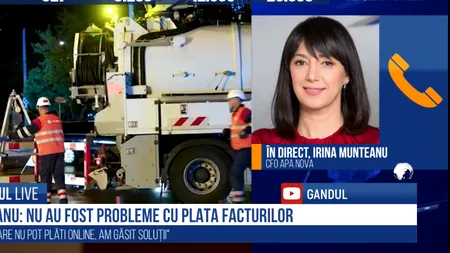 GÂNDUL LIVE. Irina Munteanu, CFO Apa Nova: Luăm în calcul anularea penalităților și o eșalonare a datoriei cumulată pe o perioadă de 4 luni | Apa nu a fost tratată diferit