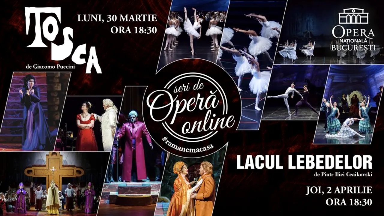 SPECTACOLE ONLINE. Dacă este luni sau joi, mergem la Operă