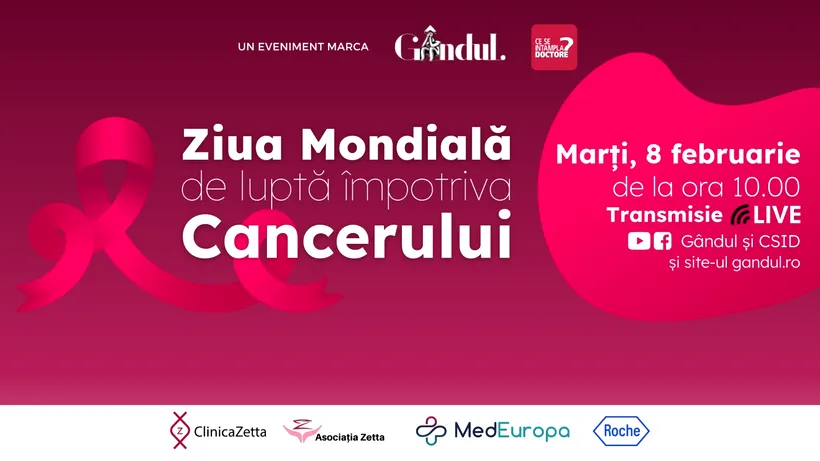 Conferința ''Ziua Mondială de luptă împotriva cancerului'', 8 februarie de la ora 10.00