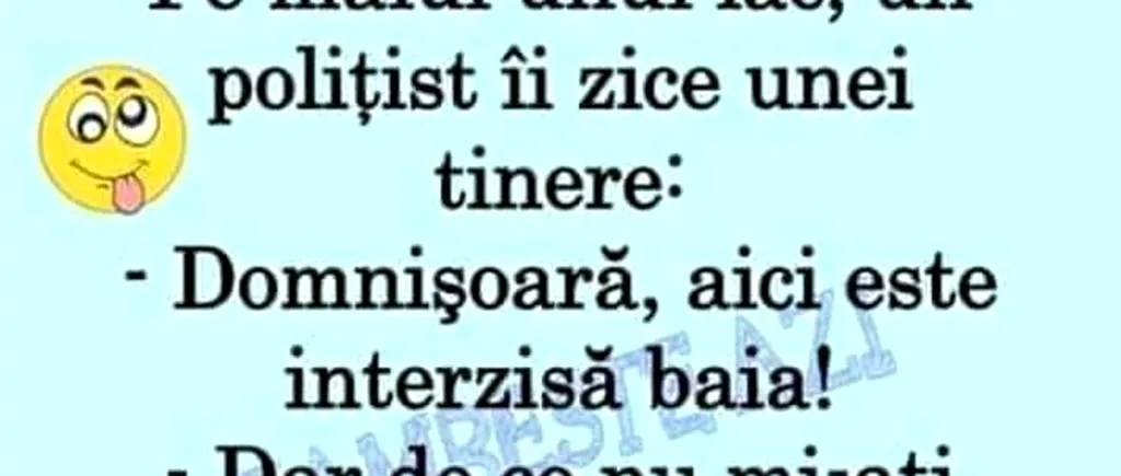 Bancul de sâmbătă | Domnișoară, aici este interzisă baia