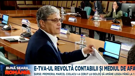 Contabilii și specialiștii din mediul de afaceri solicită ABROGAREA E-TVA. Boloș: 