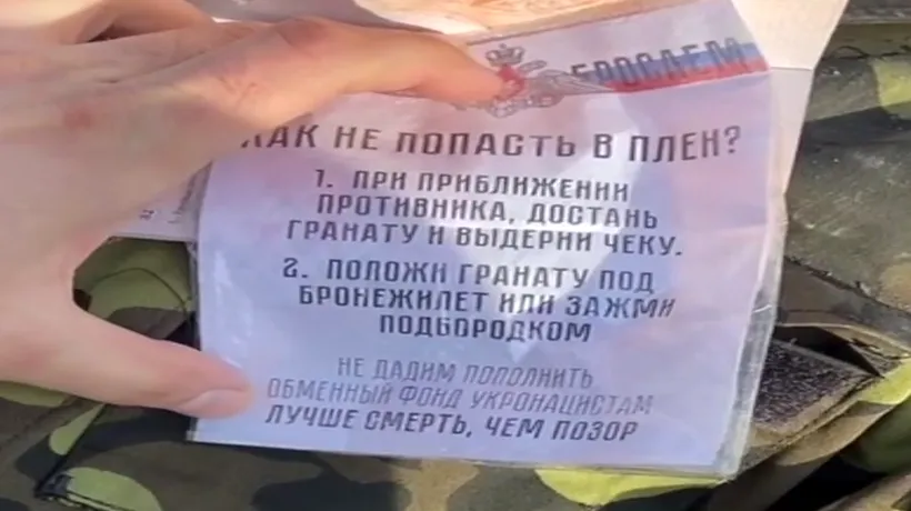 „Instrucțiuni mortale” pentru soldații ruși care cad prizonieri: „Se scoate GRENADA și se trage cuiul. Moartea este mai bună decât rușinea”