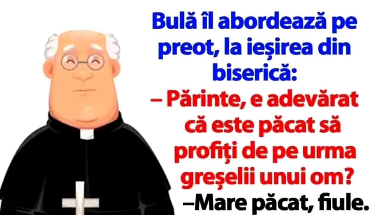 BANC | Bulă și preotul