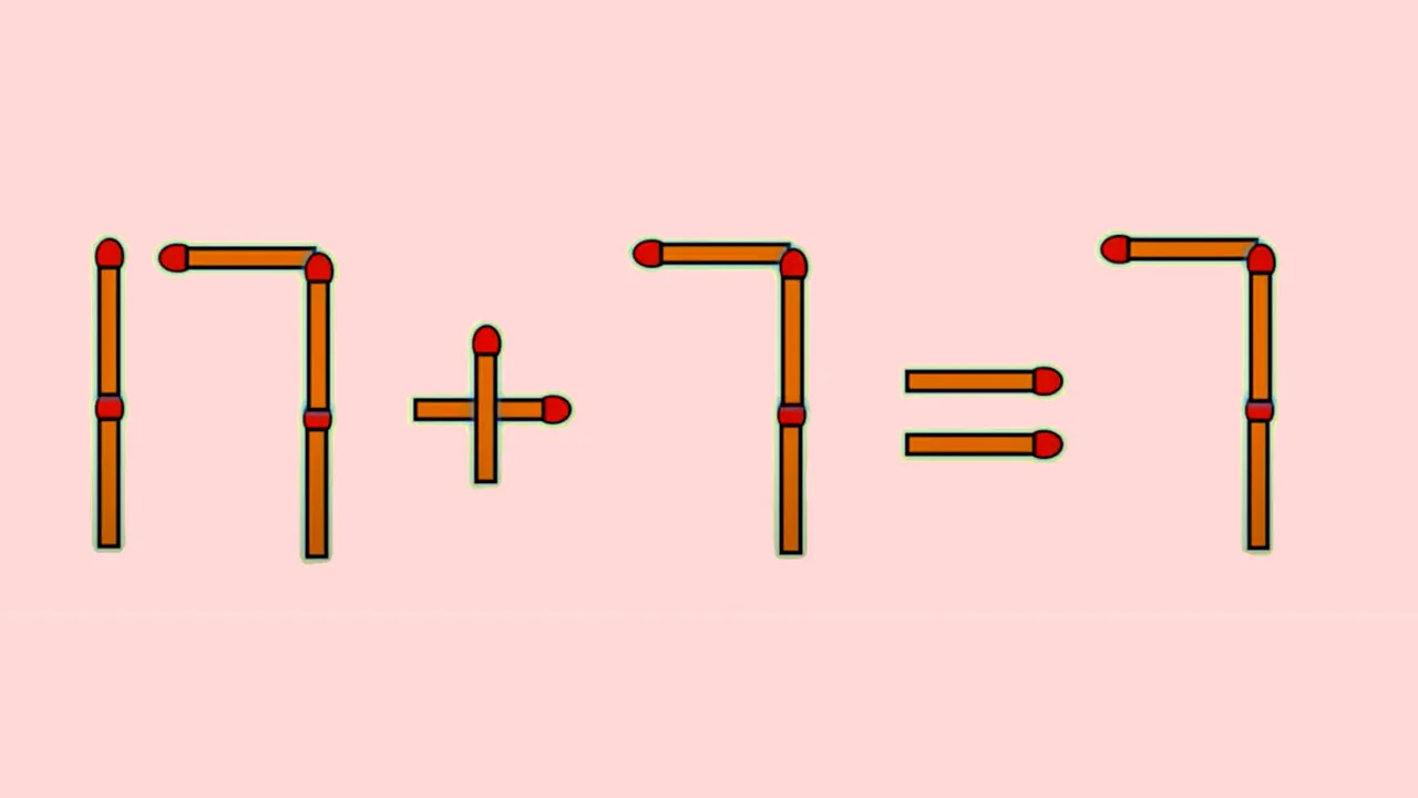 TEST IQ exclusiv pentru genii | Mutați un chibrit, pentru a corecta 17 + 7 = 7