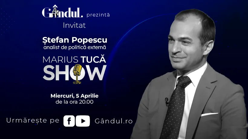 Marius Tucă Show începe miercuri, 5 aprilie, de la ora 20.00, live pe gândul.ro. Invitatul ediției este Ștefan Popescu