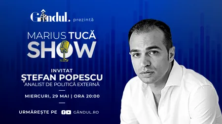 Marius Tucă Show începe miercuri, 29 mai, de la ora 20.00, live pe gândul.ro. Invitat: Ștefan Popescu