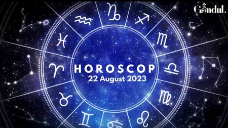 VIDEO | Horoscop zilnic marți, 22 august 2023. Venus și Jupiter sunt într-un aspect care tensionează