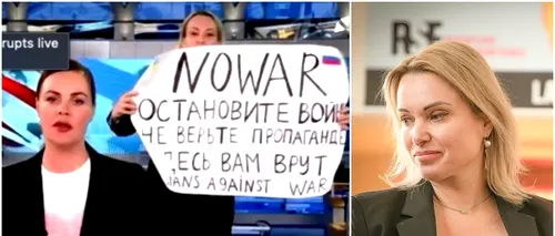 Ce s-a întâmplat cu jurnalista din Rusia care a afișat o pancartă la TV cu mesajul „NO WAR”