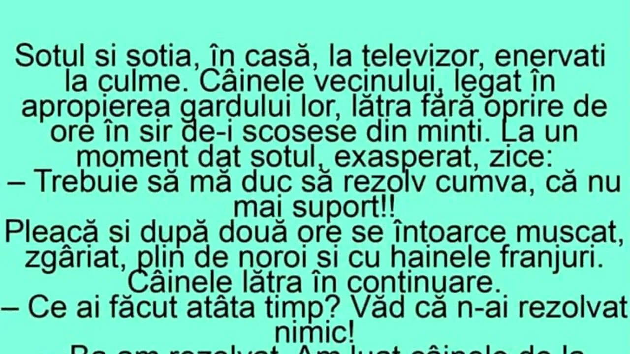 BANCUL de vineri | Soțul, nevasta și câinele vecinului