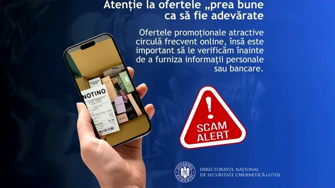 DNSC: „Atenție la ofertele prea bune ca să fie adevărate!”. O tentativă de fraudă în numele brandului Notino este în desfășurare