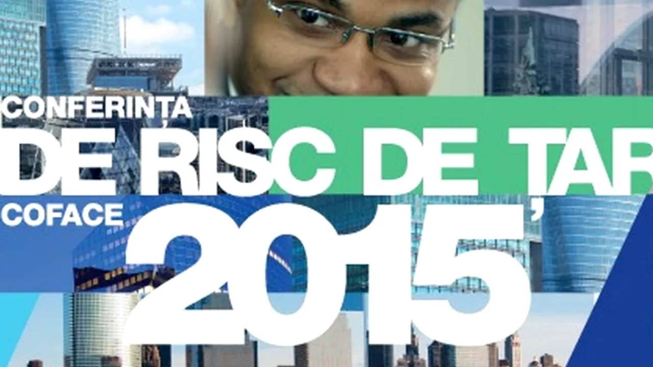 Early Booking până pe 15 aprilie pentru ediția a XI-a a Conferinței de Risc de Țară Coface