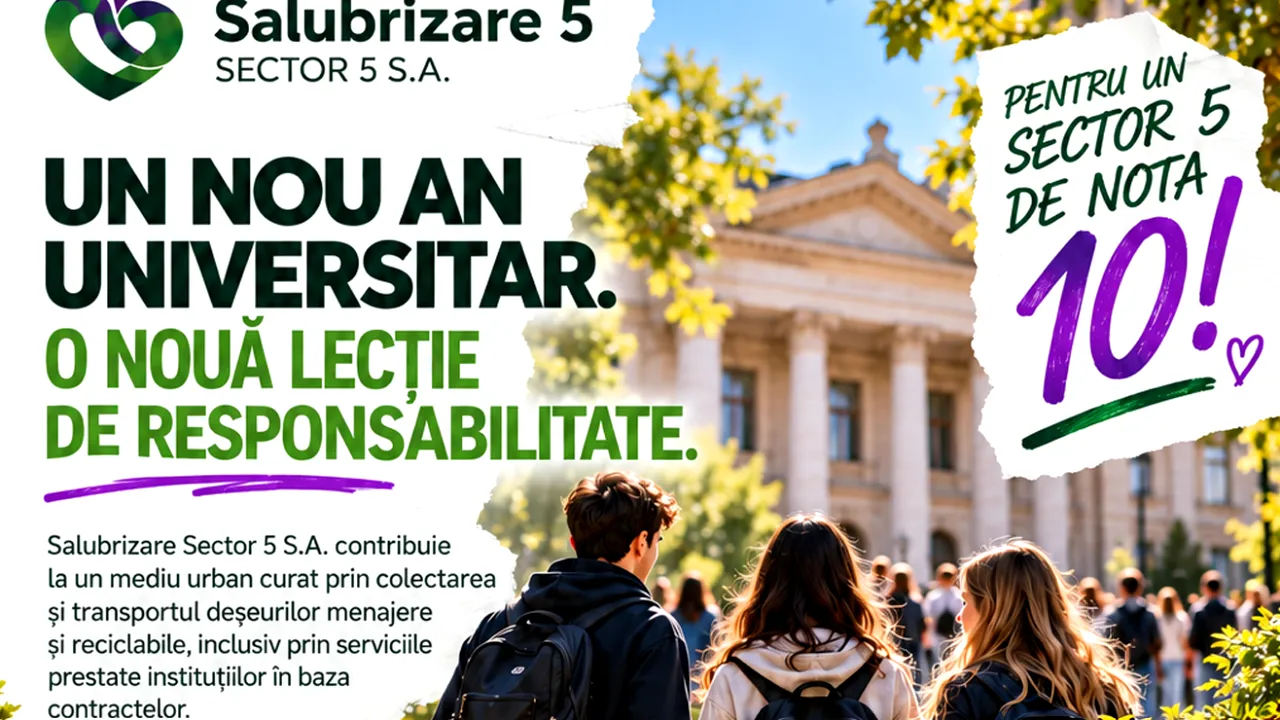 (P) Salubrizare S5. Un nou an universitar. O nouă lecție de responsabilitate