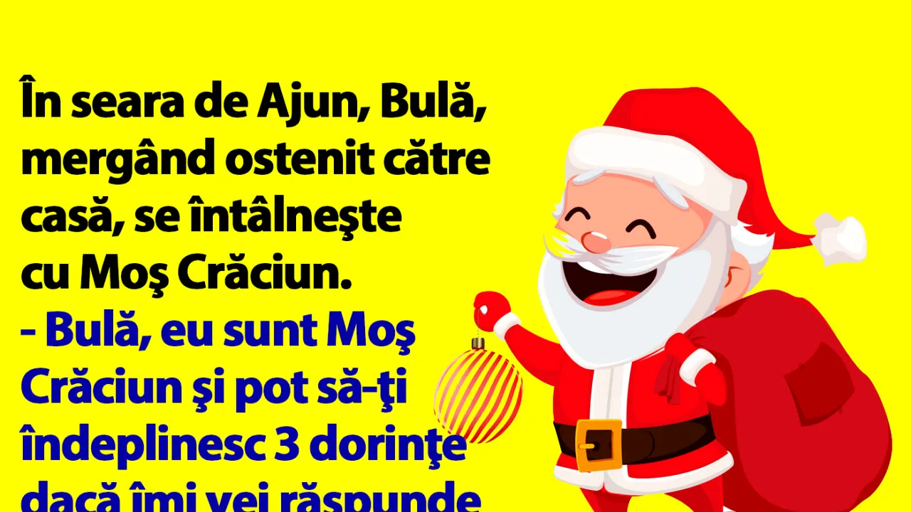 BANC | Bulă se întâlnește cu Moș Crăciun, în seara de Ajun