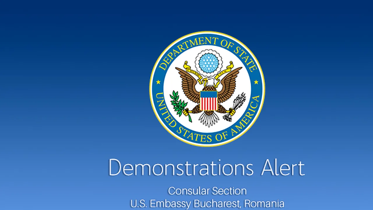 Ambasada SUA Demonstration alert pentru cetățenii americani