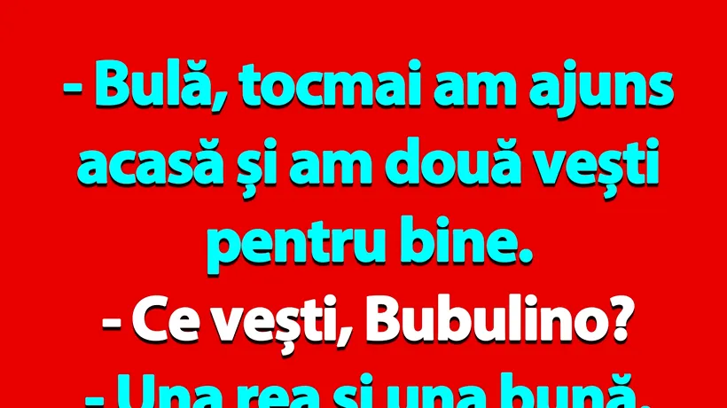 BANC | Bulă și cele două vești: una rea și una bună