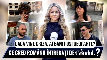 Dacă vine criza, ai bani puși deoparte? Ce au răspuns oamenii întrebați de Gândul