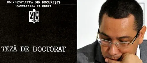 Victor Ponta a rămas fără lucrarea de doctorat. ÎCCJ a stabilit că e plagiată, decizia fiind definitivă
