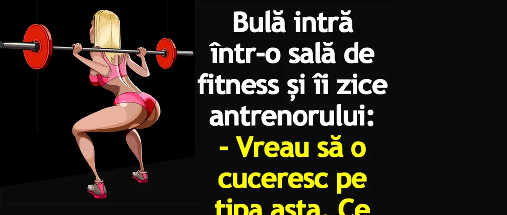 BANC | Cum cucerește Bulă la sala de fitness