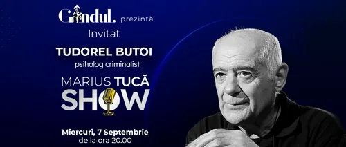 Marius Tucă Show începe miercuri, 7 septembrie, de la ora 20.00, live pe gândul.ro