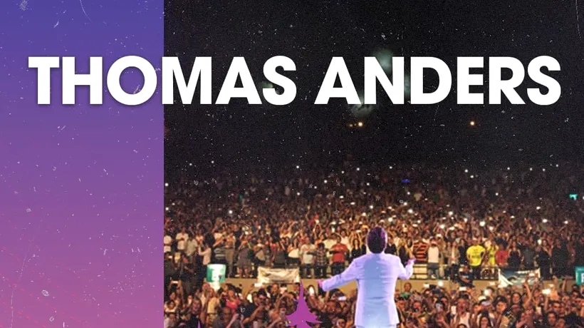 Thomas Anders, SHOW de peste 40.000 de euro la We Love Music Festival. Pretențiile artistului de la Modern Talking pentru recitalul din Râmnicu Vâlcea