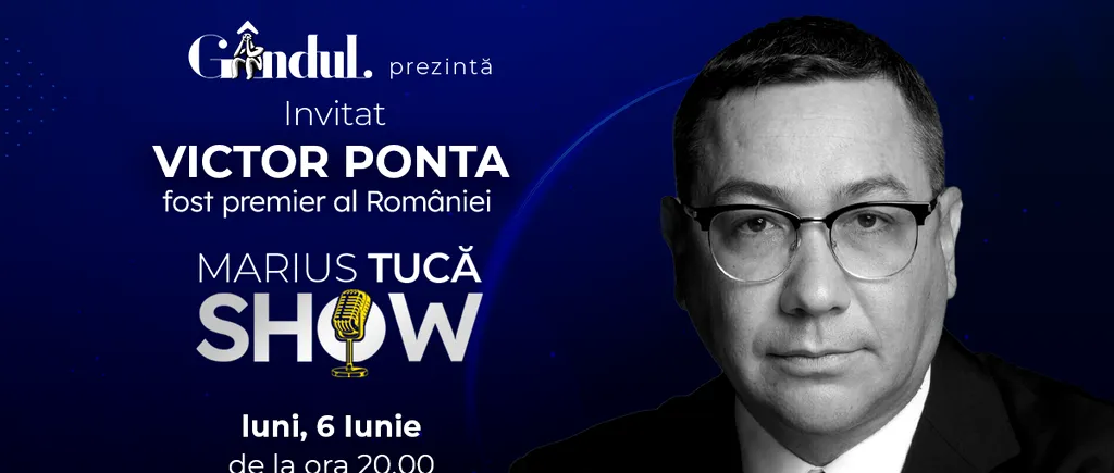 Marius Tucă Show începe luni, 6 iunie, de la ora 20.00, live pe gandul.ro