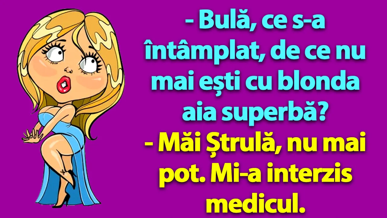 BANC | Bulă și blonda superbă
