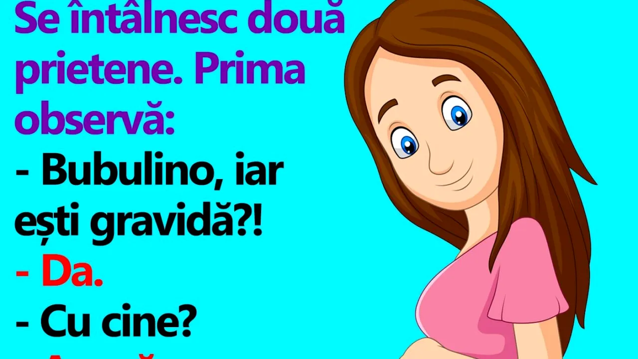 BANC | „Am rămas însărcinată cu Bulă”