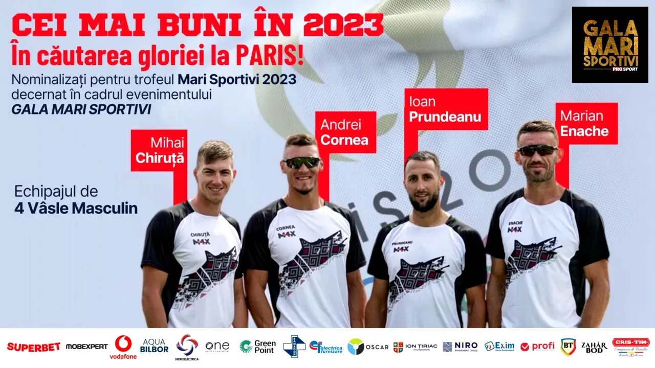 Gala Mari Sportivi ProSport 2023! Ținem pumnii la Jocurile Olimpice echipajului de canotaj patru vâsle masculin
